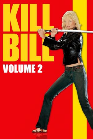 Kill Bill: Vol. 2's poster
