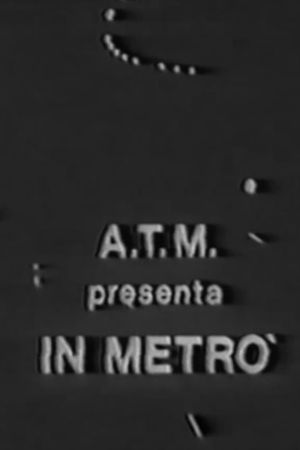 In Metrò's poster