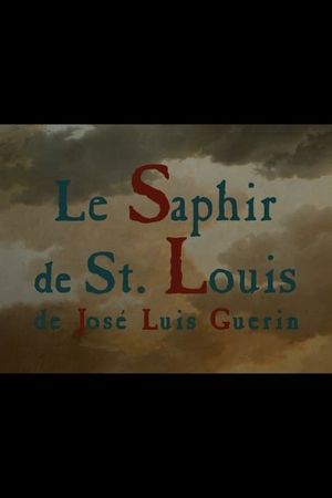 Le Saphir de Saint-Louis's poster