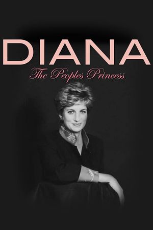 Diana: The People's Princess's poster