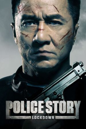 Police Story: Lockdown's poster