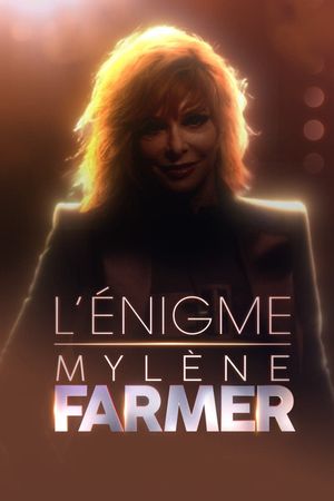 L'Énigme Mylène Farmer's poster