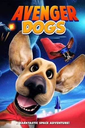 Avenger Dogs's poster image