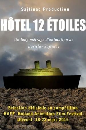 Hôtel 12 étoiles's poster