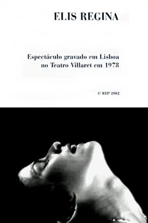 Elis Regina: Teatro Villaret, Lisboa's poster