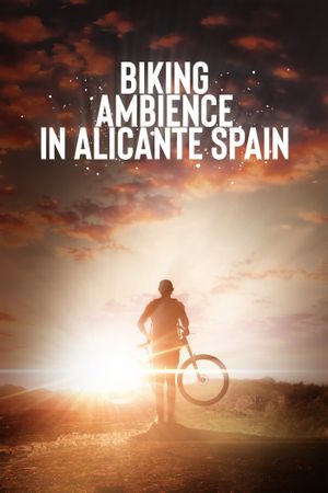 Biking Ambience in Alicante Spain's poster image