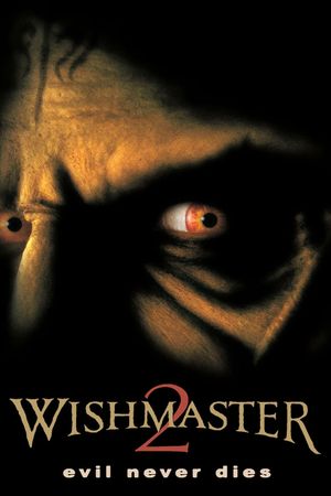 Wishmaster 2: Evil Never Dies's poster