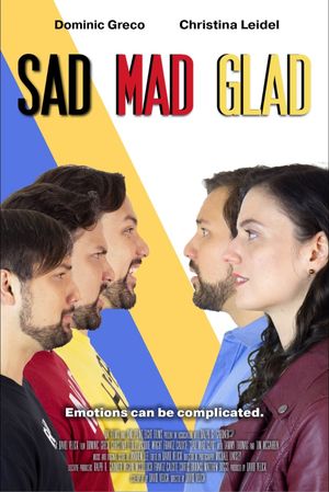 Sad Mad Glad's poster