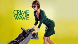 Wave of Crimes's poster