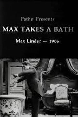 Max Takes a Bath's poster