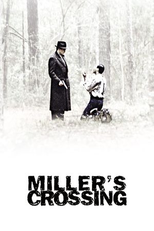 Miller's Crossing's poster