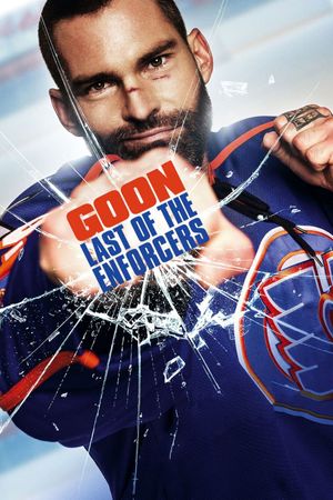 Goon: Last of the Enforcers's poster