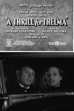 A Thrill for Thelma's poster