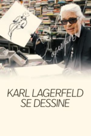 Karl Lagerfeld Sketches His Life's poster