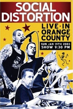 Social Distortion: Live in Orange County's poster