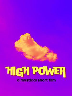 High Power's poster