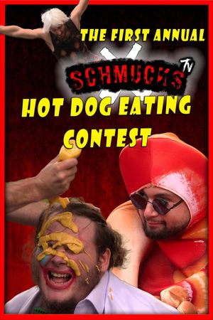 The First Annual Schmucks Hot Dog Eating Contest's poster image