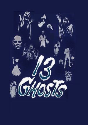 13 Ghosts's poster