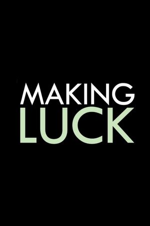 Making Luck's poster