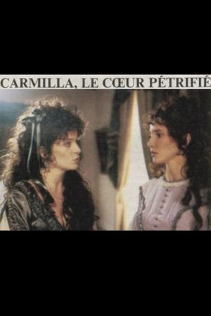 Carmilla: The Petrified Heart's poster image