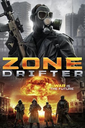 Zone Drifter's poster