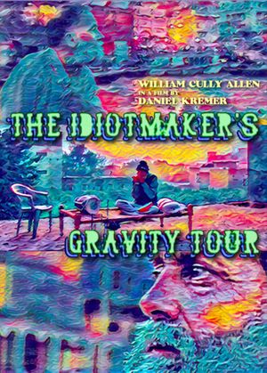 The Idiotmaker's Gravity Tour's poster