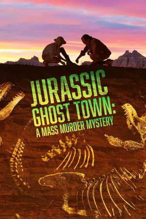 Jurassic Ghost Town: A Mass Murder Mystery's poster