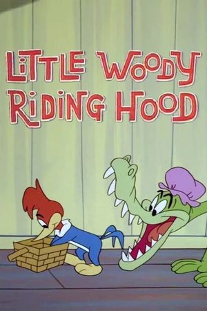 Little Woody Riding Hood's poster