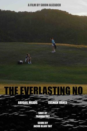 The Everlasting No's poster