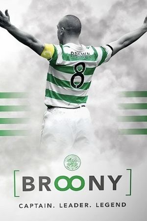 Broony - Captain. Leader. Legend's poster