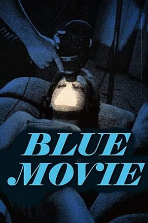 Blue Movie's poster