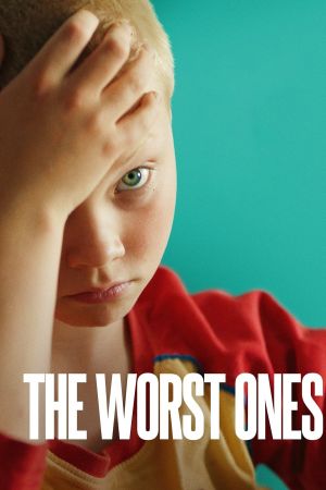 The Worst Ones's poster