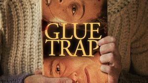Glue Trap's poster