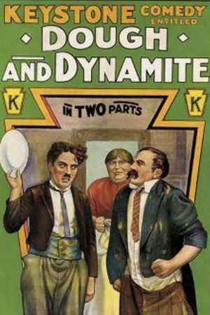 Dough and Dynamite's poster