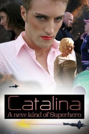 Catalina: A New Kind of Superhero's poster