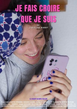 Je fais croire que je suis's poster