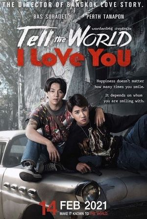 Tell the World I Love You's poster