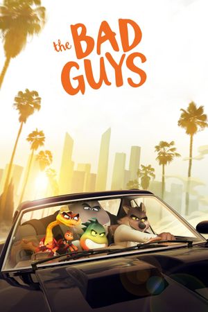 The Bad Guys's poster