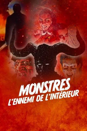 Monstres, l'ennemi de l'intérieur's poster