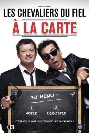 Les Chevaliers du fiel : A la carte's poster