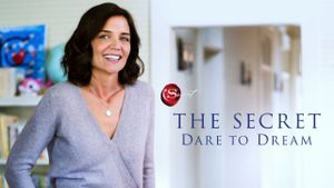 The Secret: Dare to Dream's poster