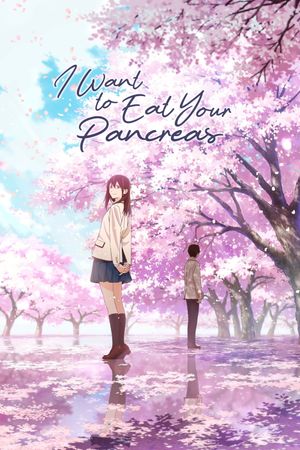 I Want to Eat Your Pancreas's poster