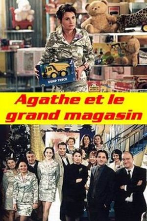 Agathe et le grand magasin's poster