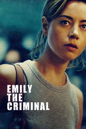 Emily the Criminal's poster image