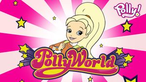 Polly Pocket: Polly World's poster