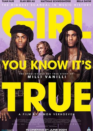 Girl You Know It's True's poster