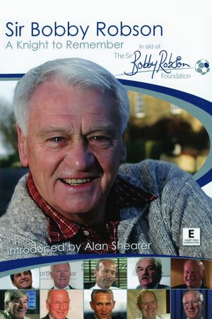 Sir Bobby Robson: A Knight to Remember's poster