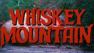 Whiskey Mountain's poster