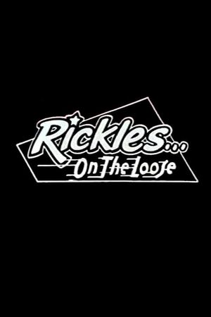 Rickles... On the Loose's poster