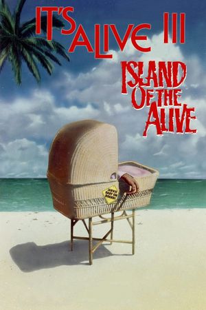 It's Alive III: Island of the Alive's poster image